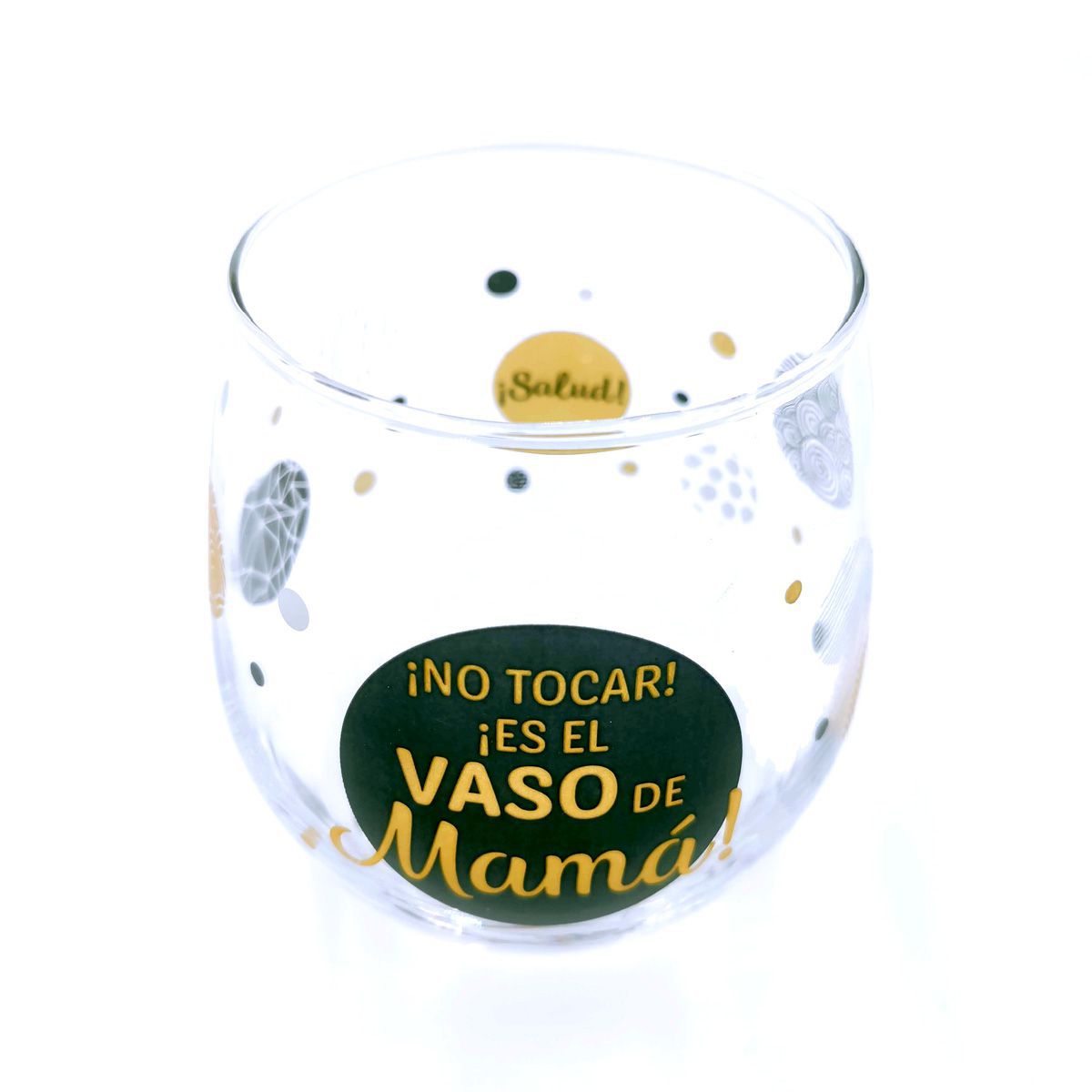 Vaso ¡No tocar! ¡Es el Vaso de Mamá!