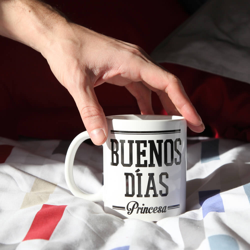 Taza "Buenos días princesa"