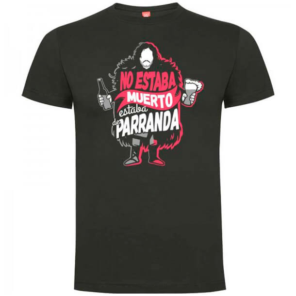 Camiseta no estaba Muerto estaba de Parranda