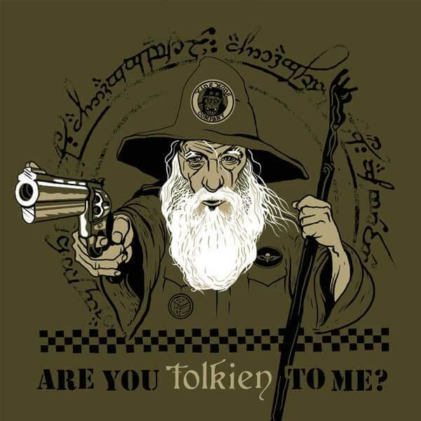 Camiseta Are you Tolkien to me?