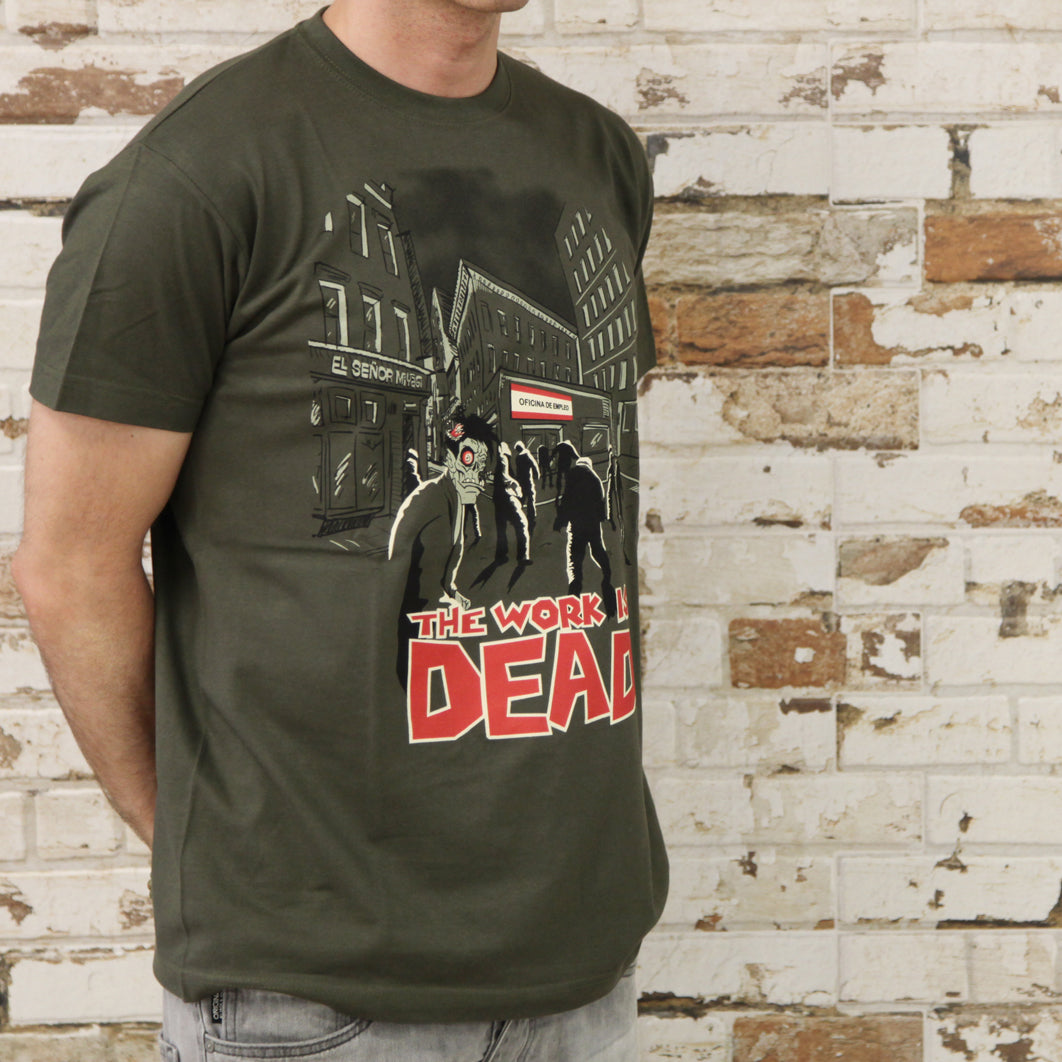 Camiseta The Work is Dead