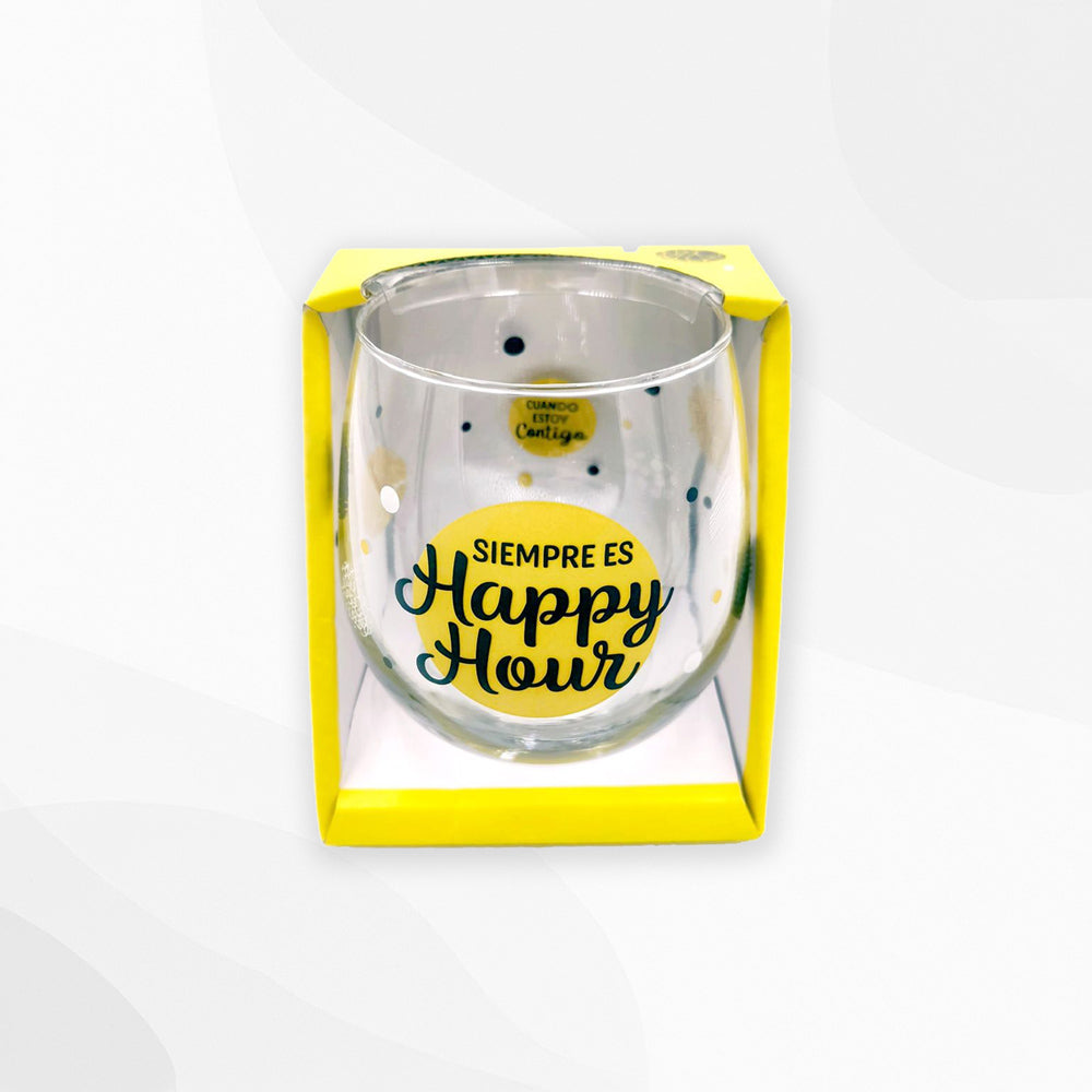 Vaso Siempre es Happy Hour