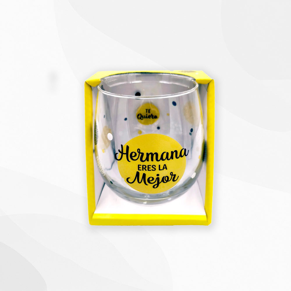 Vaso Hermana eres la Mejor