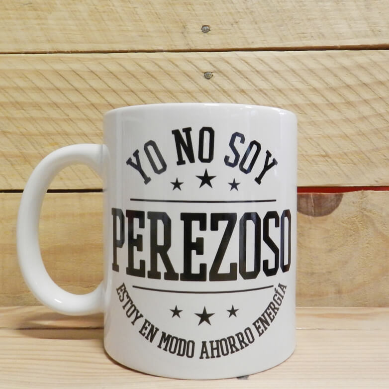 Taza Yo no soy perezoso estoy en modo ahorro energía