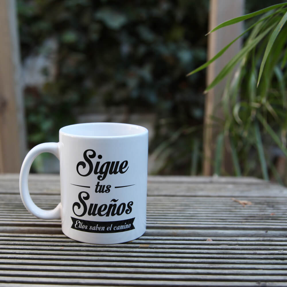 Taza Sigue tus sueños Ellos saben el camino
