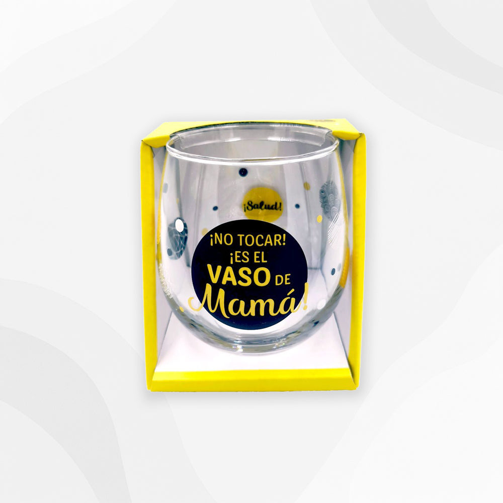 Vaso ¡No tocar! ¡Es el Vaso de Mamá!